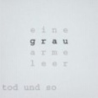 Tod und so